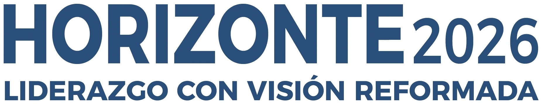 Horizonte 2026 — Liderazgo con Visión Reformada